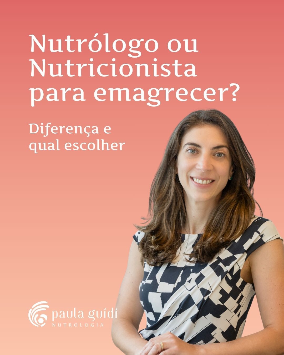 Nutrólogo ou Nutricionista para Emagrecer